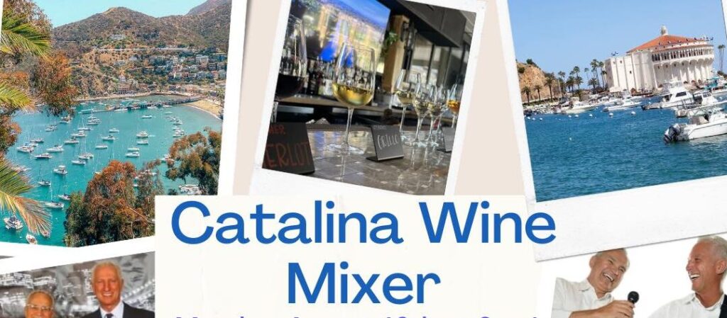 It’s the [bleep] Catalina Wine Mixer!